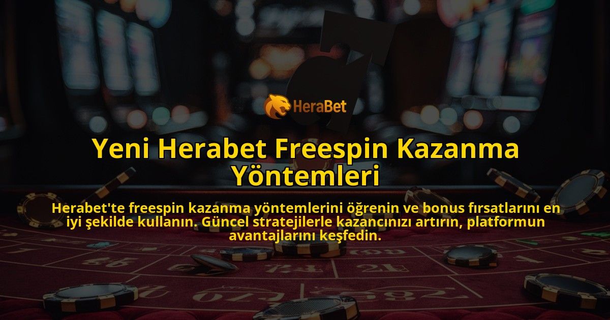 Yeni-Herabet-Freespin-Kazanma-Yntemleri-overlay-1768436372.jpg